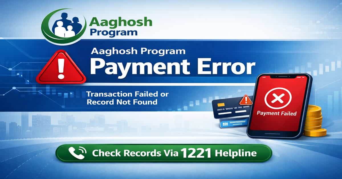 Aaghosh Program Payment Error