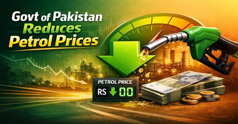Govt of Pakistan Reduces Petrol Prices