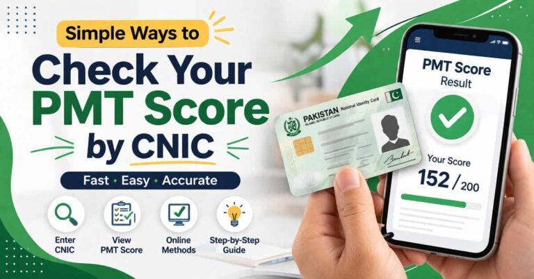 Simple Ways to Check Your PMT Score by CNIC